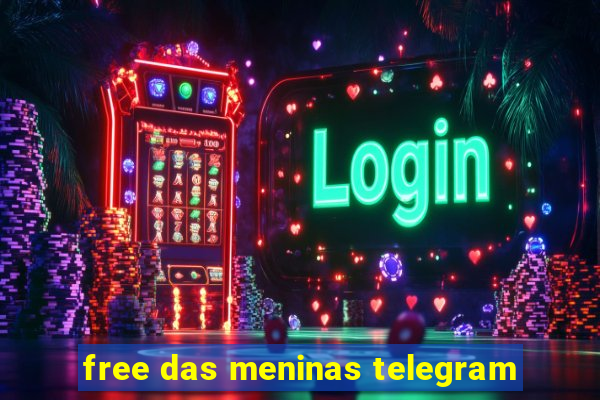 free das meninas telegram